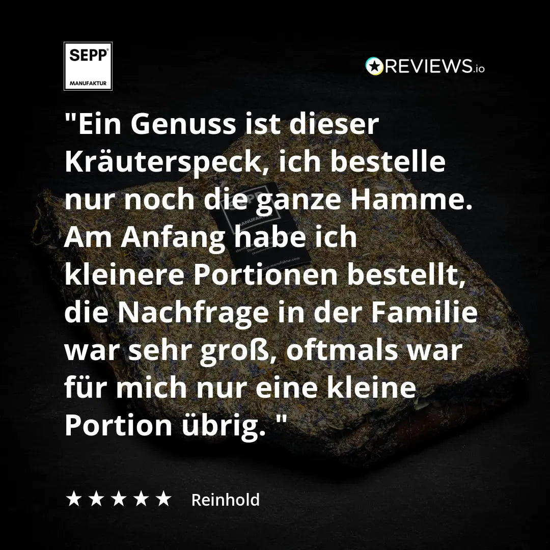 SEPP Manufaktur Kräuterspeck Die ganze Hamme