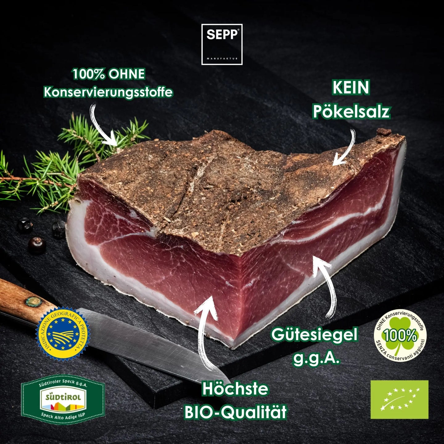 SEPP BIO Südtiroler Speck g.g.A. Vorteile