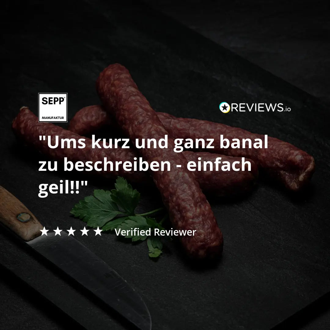 SEPP Manufaktur Kaminwurzen Bewertung Einfach geil