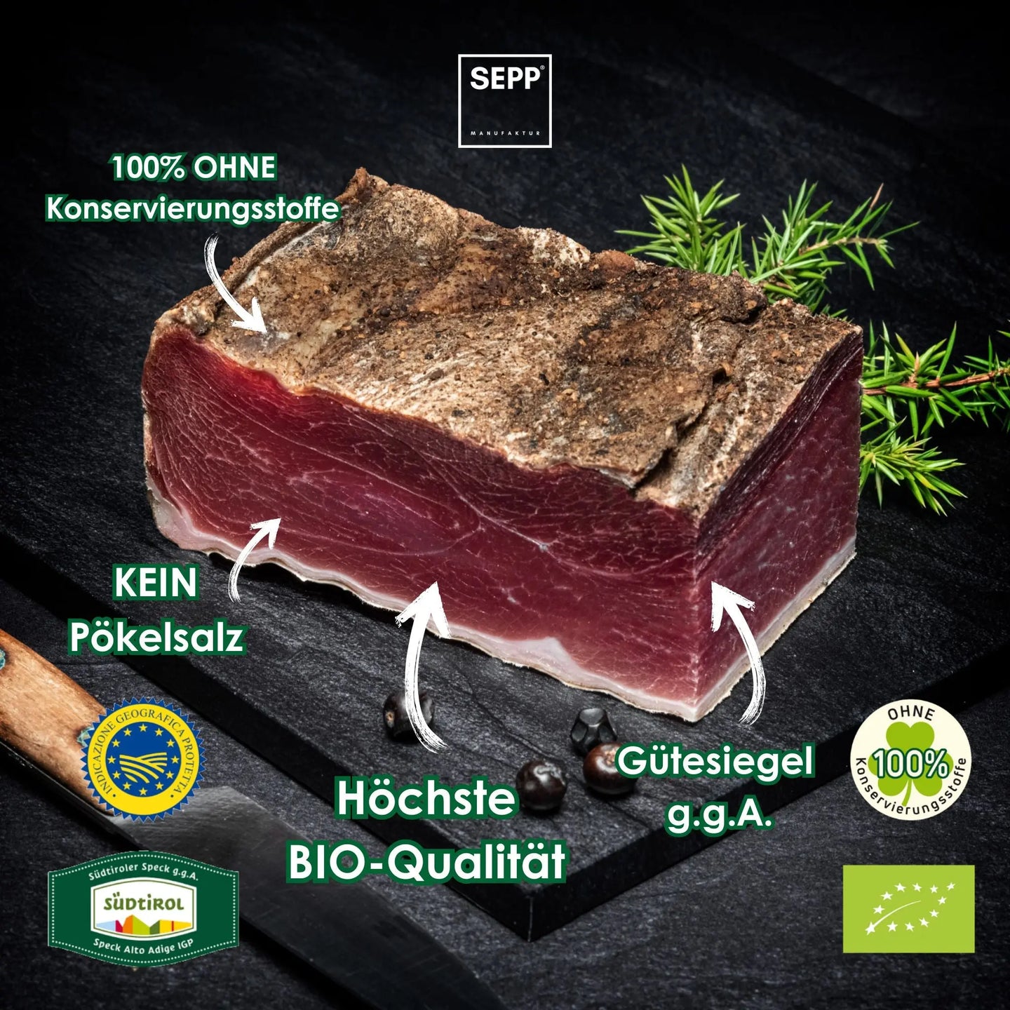 SEPP BIO Südtiroler Speck g.g.A. Vorteile